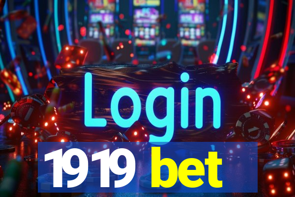 1919 bet